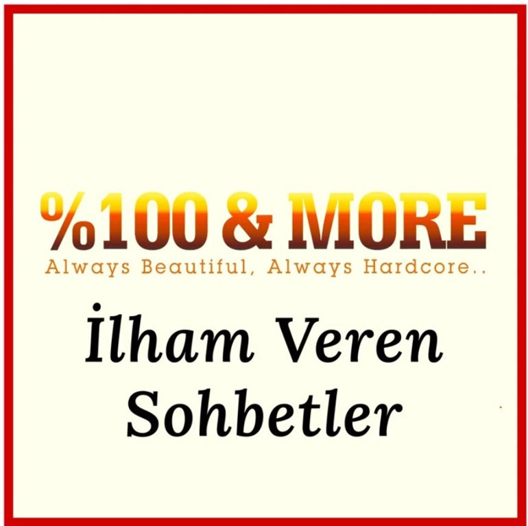 %100&MORE İlham Veren Sohbetler Coşkun Sabah: Mükemmel bir partnerim