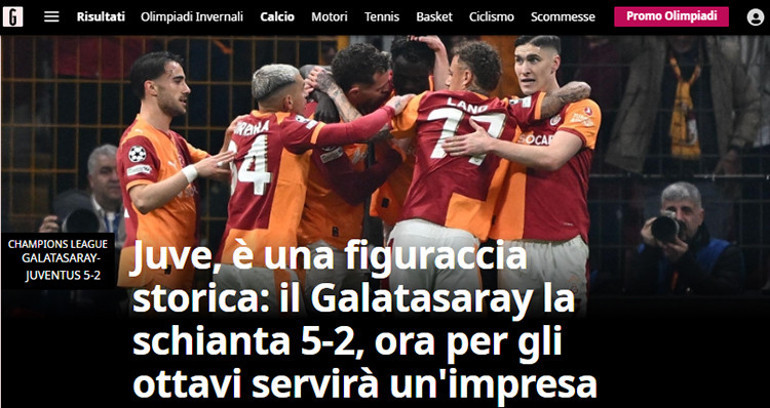 Galatasarayın Juventus zaferi İtalyan basınında: Juventus, İstanbuldan kemikleri kırılarak döndü , Türkiyede kara gece