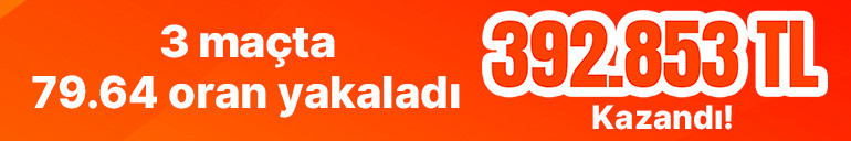 3 maçla 79.64 oran yakaladı 392.853 TL kazandı…