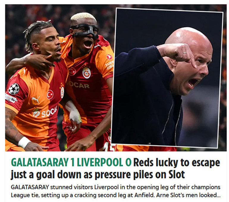 İngiltere, Galatasarayın Liverpool zaferini konuşuyor: Ağır yenilgiden kurtuldukları için şanslılar Cehennemde acı son