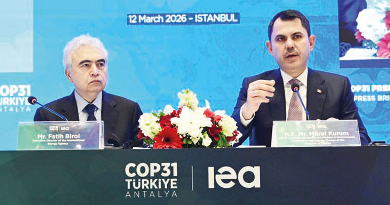 COP31 Türkiye dünya için bir şans... Uluslararası Enerji Ajansı’ndan tam destek
