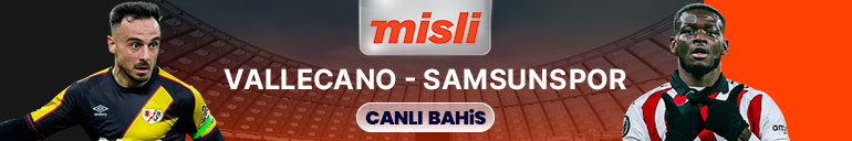 Samsunspor tur için Rayo Vallecano deplasmanında Maçın heyecanı Mislide