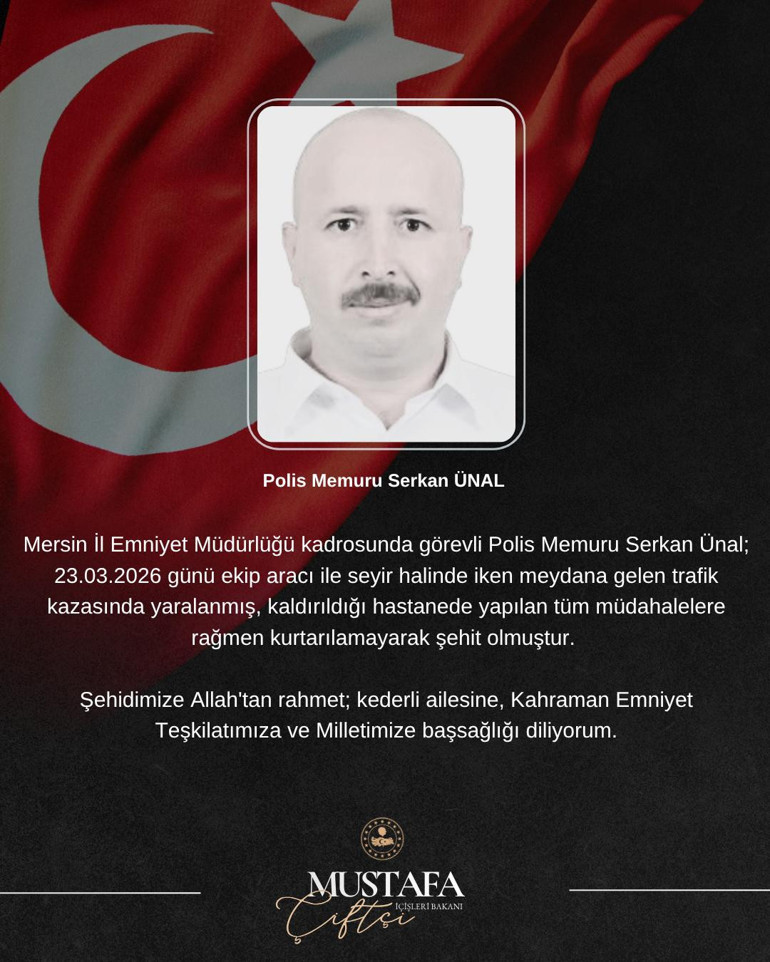 Mersin’de trafik kazasında yaralanan polis memuru şehit oldu
