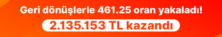 Geri dönüşlerle 461.25 oran yakaladı 2.135.153TL kazandı…