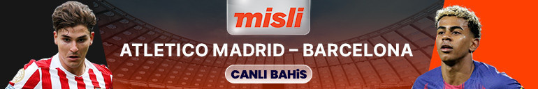 La Liga’da dev maç Atletico Madrid-Barcelona maçının heyecanı canlı yayın ile Misli’de
