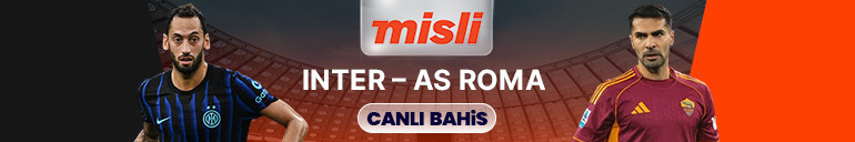 Inter, Romayı konuk ediyor Dev maçın heyecanı Mislide