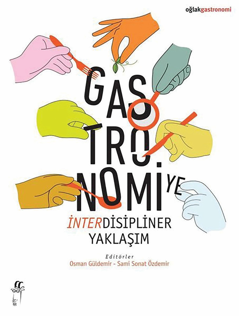 Gastronomi kazanında kaynayanlar