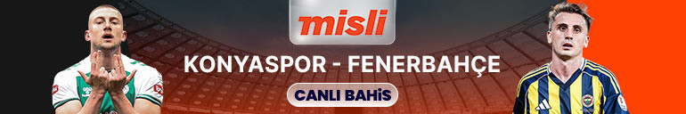 Fenerbahçe, kupada Konyaspor deplasmanında Çeyrek final heyecanı canlı sohbet ile Mislide