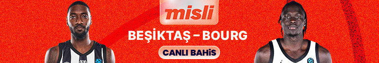 Beşiktaş, EuroCup finalinde JL Bourgu ağırlıyor Dev maçın heyecanı canlı yayın ile Misli’de