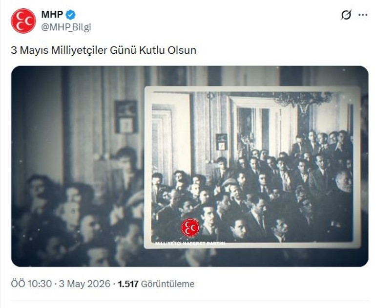MHPden Milliyetçiler Günü paylaşımı