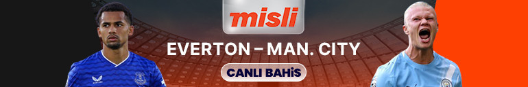 Şampiyonluk yarışındaki Manchester City, Everton karşısında Maçın heyecanı canlı sohbet ile Misli’de