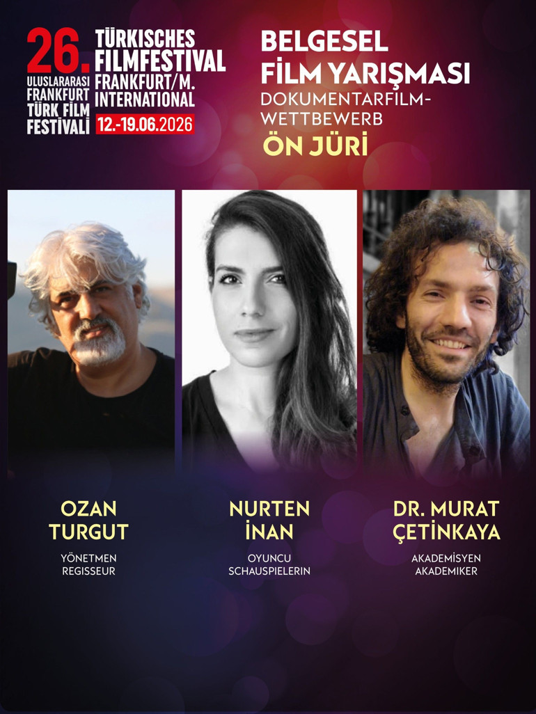 26. Uluslararası Frankfurt Türk Film Festivali ön jürisi açıklandı
