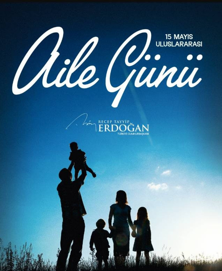Cumhurbaşkanı Erdoğandan Aile Günü mesajı