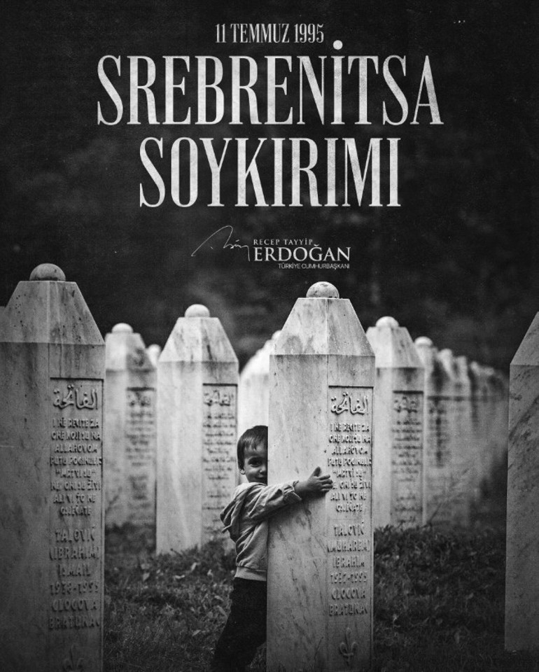 Cumhurbaşkanı Erdoğandan Srebrenitsa mesajı