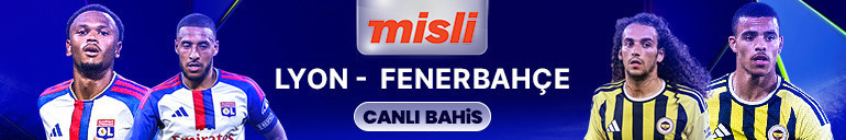 Fenerbahçe tur için Lyon deplasmanında Maçın heyecanı canlı sohbet ile Mislide