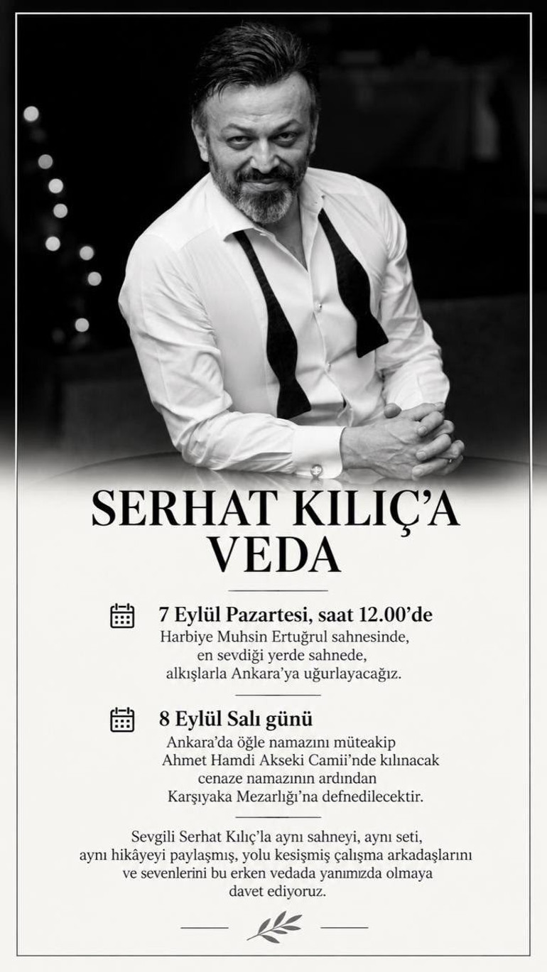 Oyuncu Serhat Kılıçın cenaze programı belli oldu