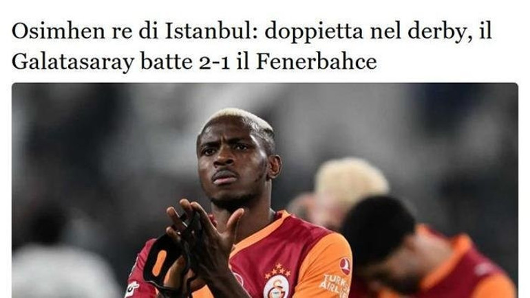 Galatasaray-Fenerbahçe derbisi dünya basınında Kavga çıktı Osimhen haksız rekabet