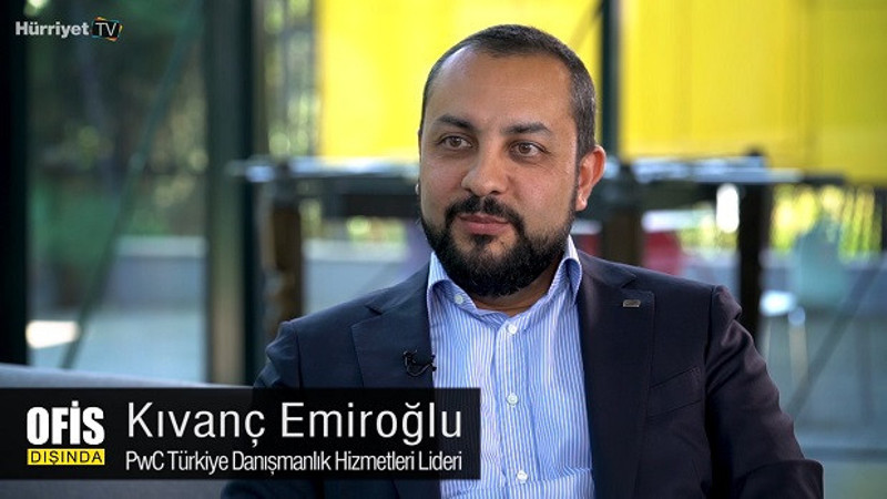 PwC'den Kıvanç Emiroğlu: "Günümüz dünyasında artık bir ürünü tasarlayıp onu 20 sene satabilen firmalar kalmadı" | Ofis Dışında