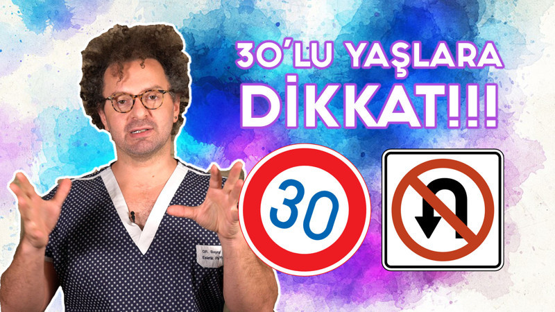 30'lu Yaşlara Dikkat!