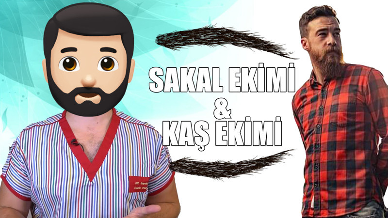 Sakal ve Kaş ekimi de en az saç ekimi kadar popüler oldu! | Doktor Bu Ne?
