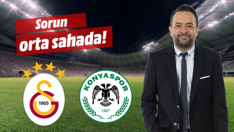 Galatasaray'ın da Konya'nın da orta sahası sorunlu.