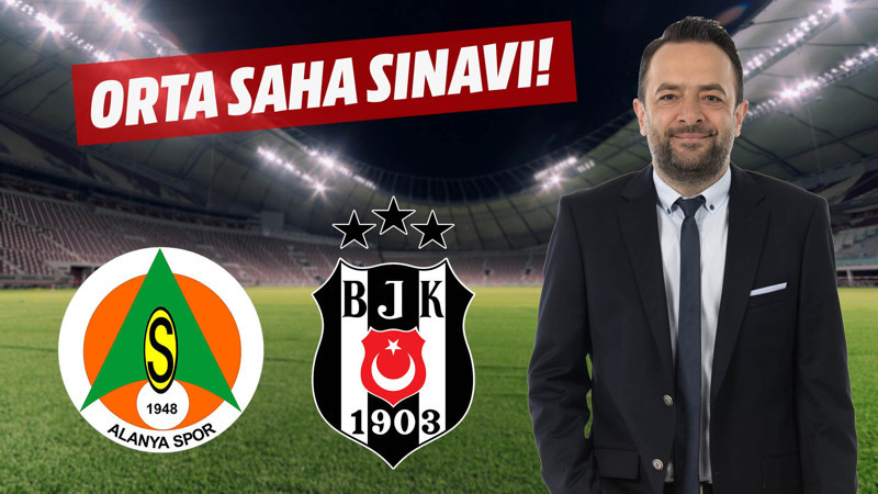 Beşiktaş'ın sert orta saha sınavı!