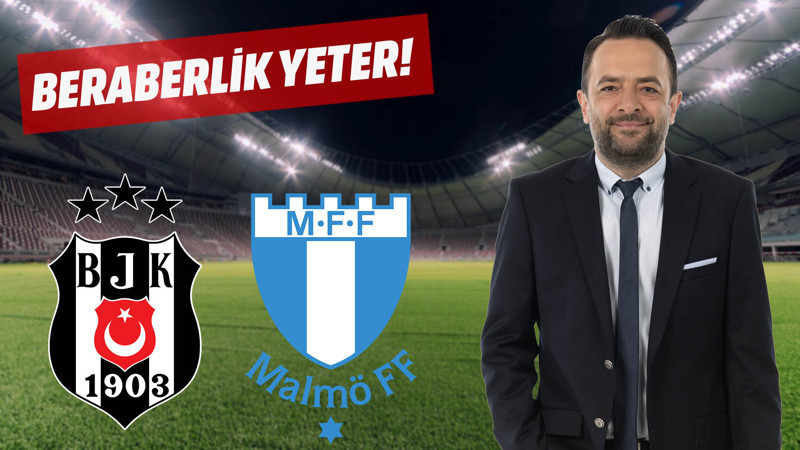 Beşiktaş'a beraberlik yeterli!