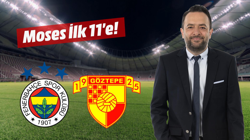 Moses ilk 11'de başlayacaktır