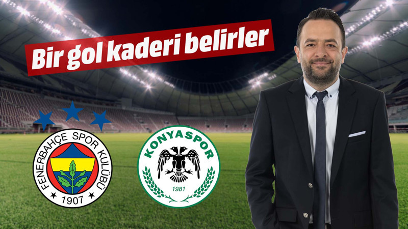 Bir gol kaderi belirler!