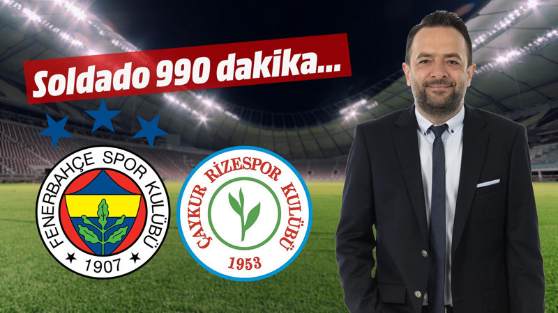 Soldado 990 dakika sahada kalmalı