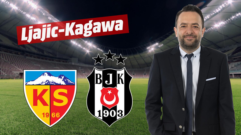 Ljajic-Kagawa'yı görme zamanı.