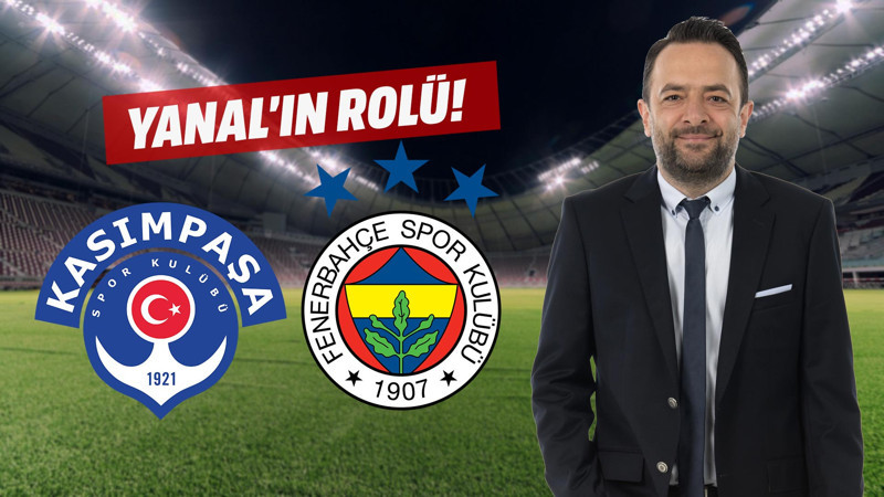 Yanal'ın rolü de tehlikeye girebilir