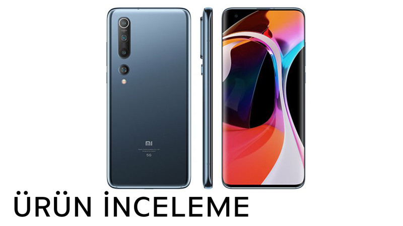 Xiaomi Mi 10 5G incelemesi
