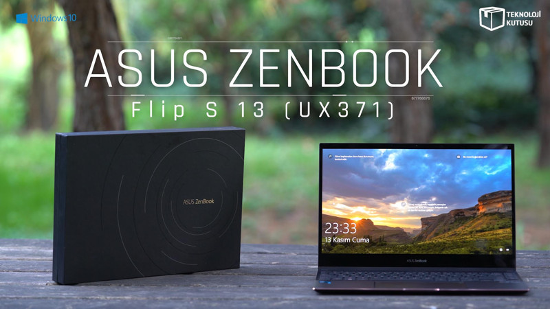 ASUS Zenbook Flip S 13 incelemesi