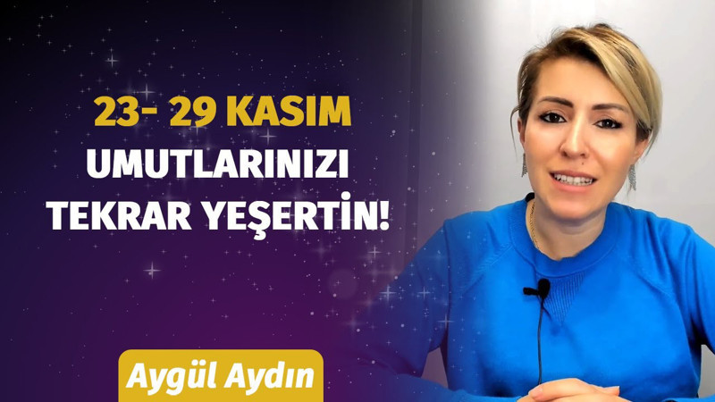 23 Kasım Haftasında Burçlar Neye Dikkat Etmeli? Burçları Neler Bekliyor? Aygül Aydın Anlatıyor...