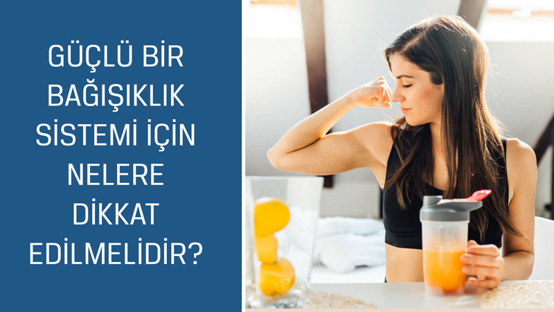 Dyt. Gülçin Işık cevaplıyor; Güçlü bir bağışıklık sistemi için nelere dikkat edilmelidir?