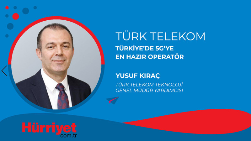 Türk Telekom, Türkiye’de 5G’ye en hazır operatör