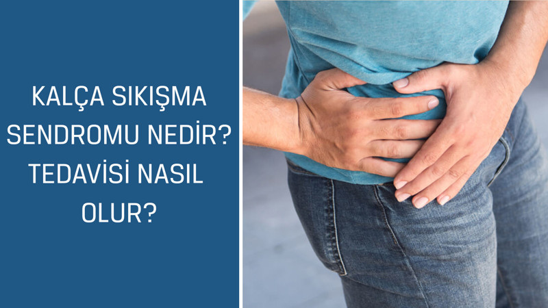Fizik Tedavi ve Rehabilitasyon Uzmanı Doç. Dr. Hasan Kerem Alptekin cevaplıyor; Kalça sıkışma sendromu nedir? Tedavisi nasıl olur?
