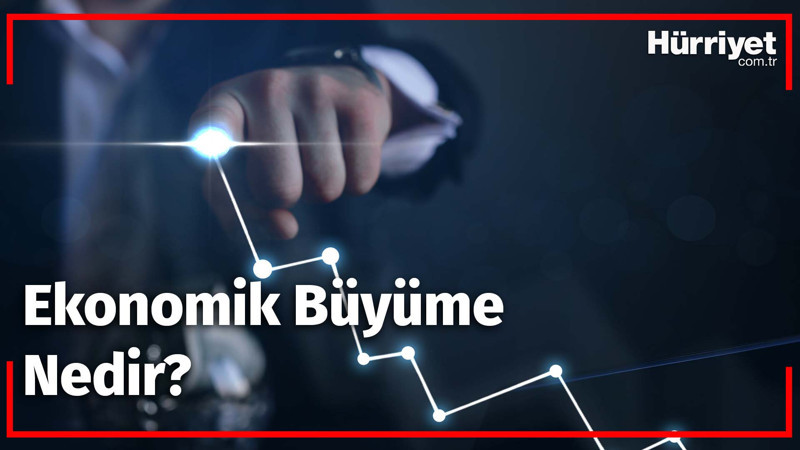 Ekonomik Büyüme Nedir?