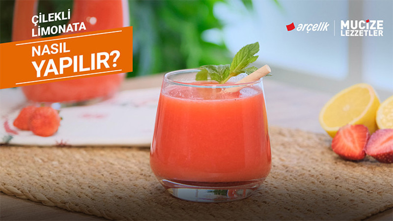Çilekli limonata nasıl yapılır? | Mucize Lezzetler