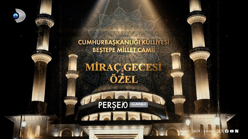 Külliye'de 'Miraç Özel' yayını