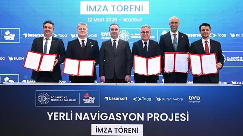 Türkiye'nin yerli navigasyonu için imzalar atıldı