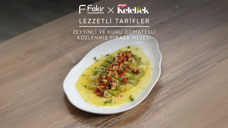 Zeytinli, Kuru Domatesli Közlenmiş Pırasa Mezesi