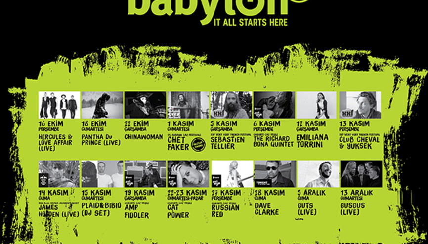 Babylon bise çıkıyor