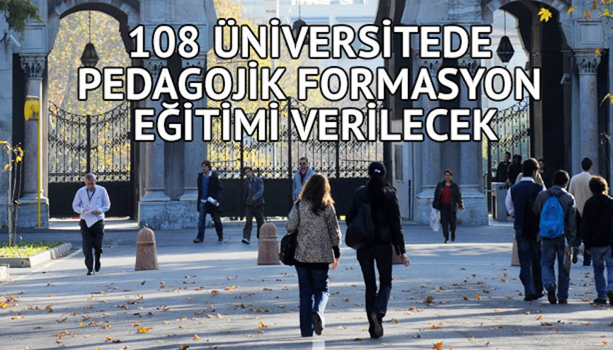 Pedagojik Formasyon başvuruları başladı mı | Pedagojik Formasyon veren üniversiteler