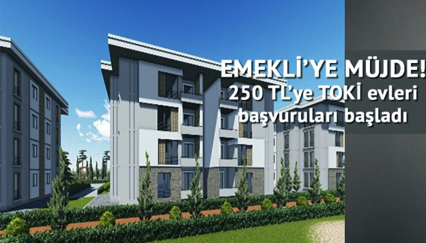 Emekliye TOKİ evleri için başvuru şartları nelerdir | Başvuru için gerekli belgeler nelerdir