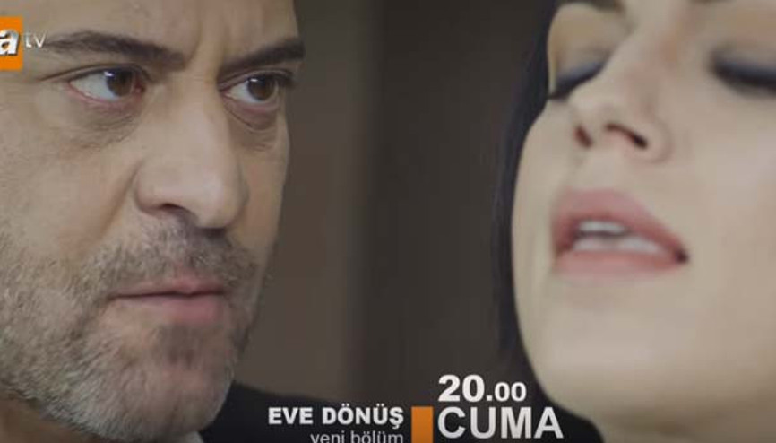 Eve Dönüş dizisi 18. yeni bölüm fragmanı - izle