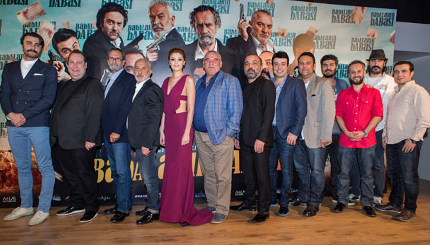 Babaların Babası filminin galası yapıldı