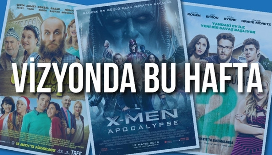 Bu hafta hangi filmler vizyonda