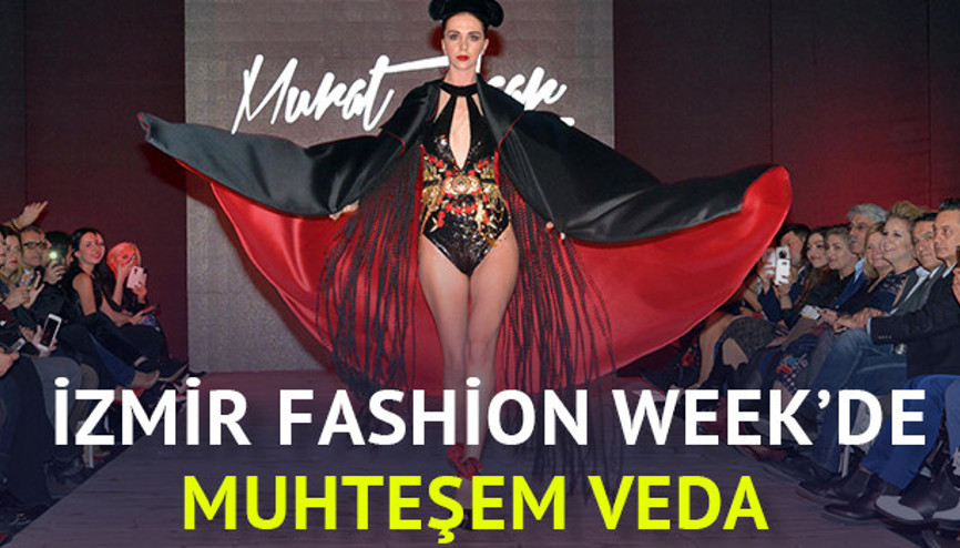 İzmir Fashion Weeke transparan veda